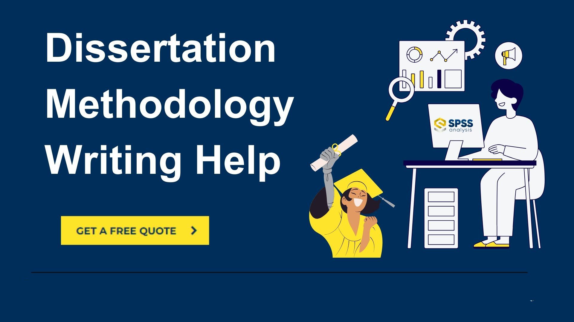 Dissertation Methodology Help